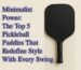 5 Pickleball Paddles